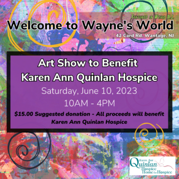 Art Show Benefitting Karen Ann Quinlan Hospice